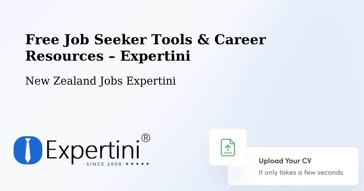 Free Job Seeker Tools & Career Resources – Cromwell - Cromwell, New Zealand Jobs Expertini